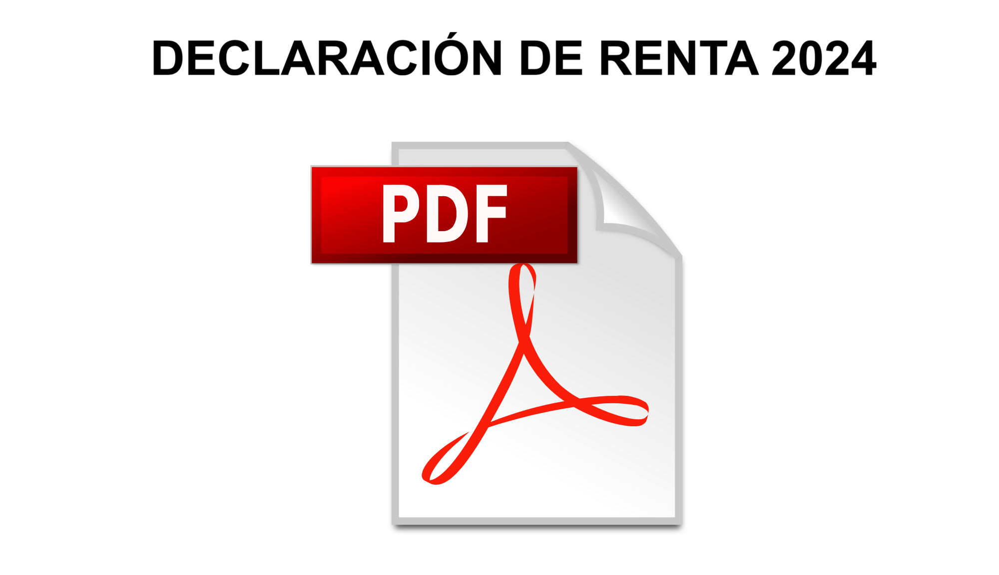 Declaración de renta 2024 Declaración de renta 2024